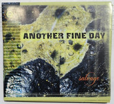 Another Fine Day "Salvage" CD (USA, 657036 3004-2) © 2000